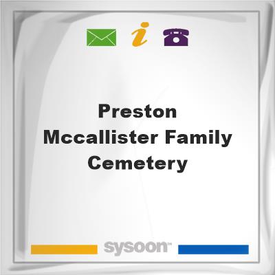 Preston McCallister Family Cemetery, Preston McCallister Family Cemetery