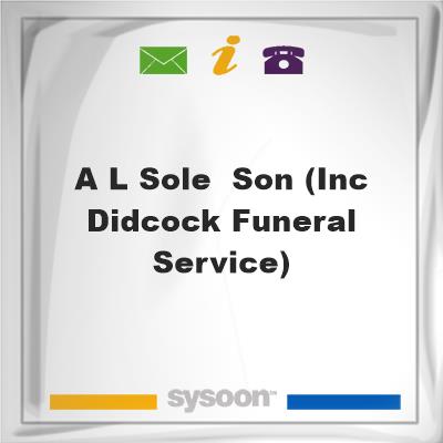 A L Sole & Son (inc Didcock Funeral Service)A L Sole & Son (inc Didcock Funeral Service) on Sysoon