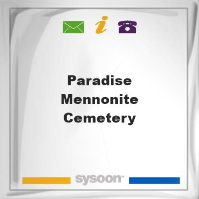 Paradise Mennonite CemeteryParadise Mennonite Cemetery on Sysoon