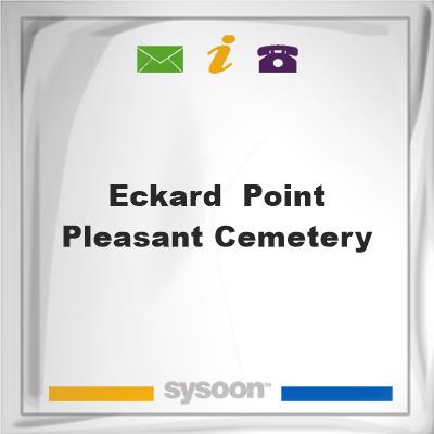 Eckard / Point Pleasant Cemetery, Eckard / Point Pleasant Cemetery