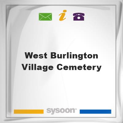 West Burlington Village Cemetery, West Burlington Village Cemetery