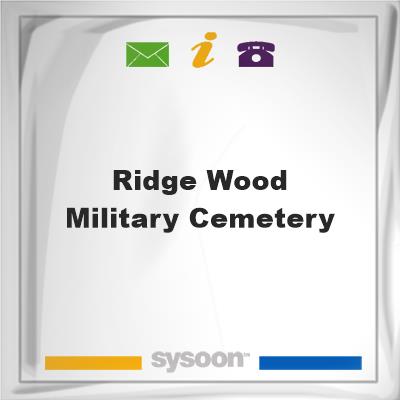 Ridge Wood Military CemeteryRidge Wood Military Cemetery on Sysoon