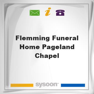 Flemming Funeral Home Pageland Chapel, Flemming Funeral Home Pageland Chapel