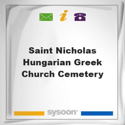 Saint Nicholas Hungarian Greek Church Cemetery, Saint Nicholas Hungarian Greek Church Cemetery