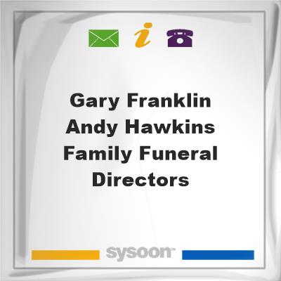 Gary Franklin & Andy Hawkins Family Funeral DirectorsGary Franklin & Andy Hawkins Family Funeral Directors on Sysoon