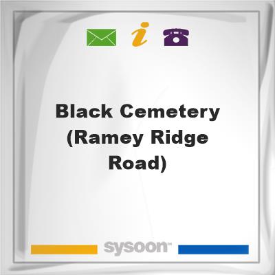 Black Cemetery (Ramey Ridge Road), Black Cemetery (Ramey Ridge Road)