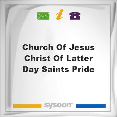 Church of Jesus Christ of Latter-day Saints Pride, Church of Jesus Christ of Latter-day Saints Pride