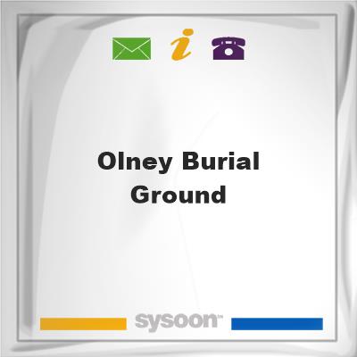 Olney Burial Ground, Olney Burial Ground