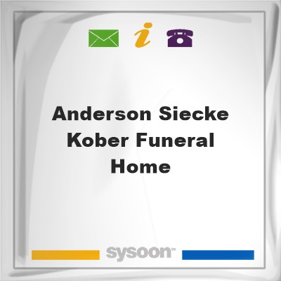 Anderson-Siecke-Kober Funeral HomeAnderson-Siecke-Kober Funeral Home on Sysoon