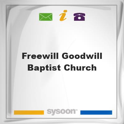 Freewill Goodwill Baptist ChurchFreewill Goodwill Baptist Church on Sysoon
