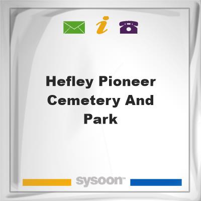 Hefley Pioneer Cemetery and ParkHefley Pioneer Cemetery and Park on Sysoon