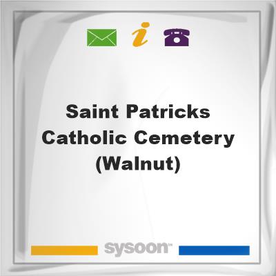 Saint Patricks Catholic Cemetery (Walnut), Saint Patricks Catholic Cemetery (Walnut)