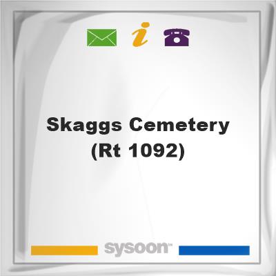 Skaggs Cemetery (Rt 1092), Skaggs Cemetery (Rt 1092)