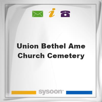 Union Bethel AME Church Cemetery, Union Bethel AME Church Cemetery