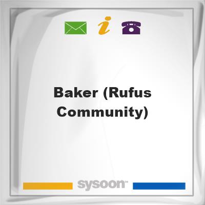 Baker (Rufus Community)Baker (Rufus Community) on Sysoon