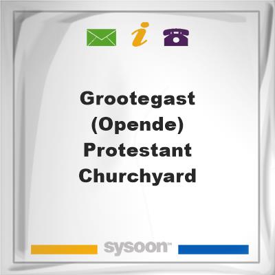 Grootegast (Opende) Protestant ChurchyardGrootegast (Opende) Protestant Churchyard on Sysoon