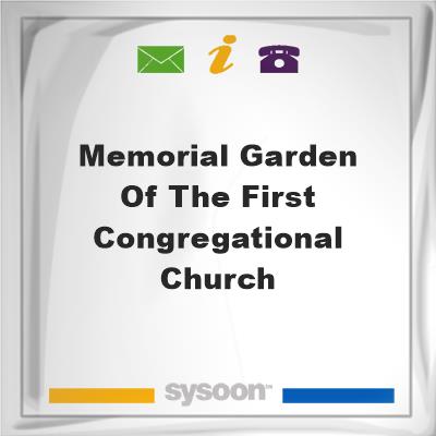 Memorial Garden of the First Congregational ChurchMemorial Garden of the First Congregational Church on Sysoon