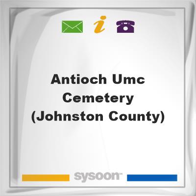 Antioch UMC Cemetery (Johnston County), Antioch UMC Cemetery (Johnston County)