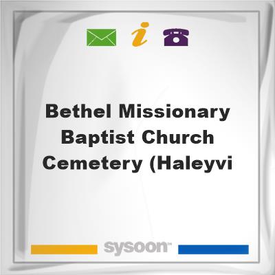 Bethel Missionary Baptist Church Cemetery (Haleyvi, Bethel Missionary Baptist Church Cemetery (Haleyvi