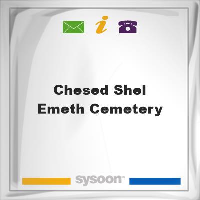 Chesed Shel Emeth Cemetery, Chesed Shel Emeth Cemetery