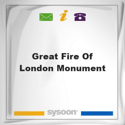 Great Fire of London Monument, Great Fire of London Monument