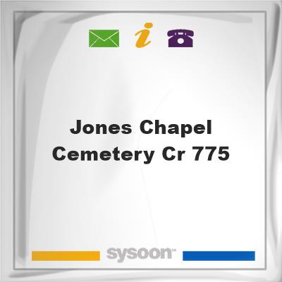 Jones Chapel Cemetery, CR 775, Jones Chapel Cemetery, CR 775
