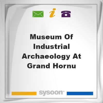 Museum of industrial archaeology at Grand-Hornu, Museum of industrial archaeology at Grand-Hornu