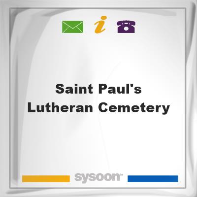 Saint Paul's Lutheran CemeterySaint Paul's Lutheran Cemetery on Sysoon