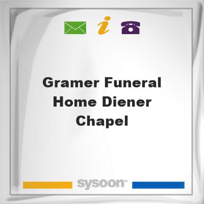 Gramer Funeral Home, Diener Chapel, Gramer Funeral Home, Diener Chapel