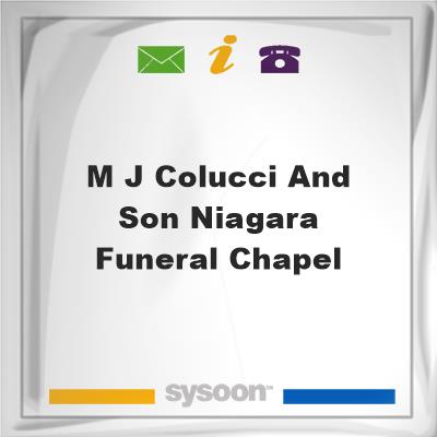 M J Colucci and Son Niagara Funeral Chapel, M J Colucci and Son Niagara Funeral Chapel