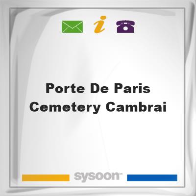 Porte-de-Paris Cemetery, Cambrai, Porte-de-Paris Cemetery, Cambrai
