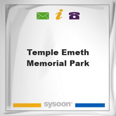 Temple Emeth Memorial Park, Temple Emeth Memorial Park
