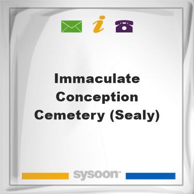 Immaculate Conception Cemetery (Sealy)Immaculate Conception Cemetery (Sealy) on Sysoon
