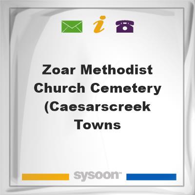 Zoar Methodist Church Cemetery (Caesarscreek TownsZoar Methodist Church Cemetery (Caesarscreek Towns on Sysoon