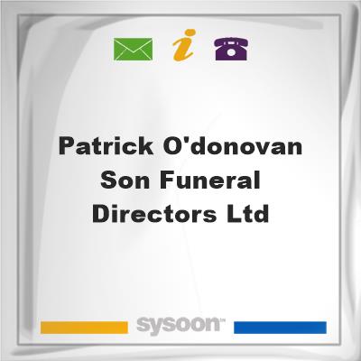 Patrick O'Donovan & Son Funeral Directors Ltd, Patrick O'Donovan & Son Funeral Directors Ltd