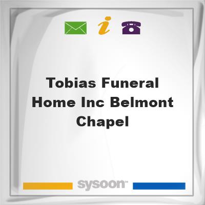 Tobias Funeral Home Inc Belmont Chapel, Tobias Funeral Home Inc Belmont Chapel