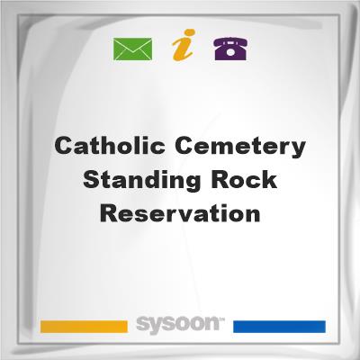Catholic Cemetery - Standing Rock ReservationCatholic Cemetery - Standing Rock Reservation on Sysoon