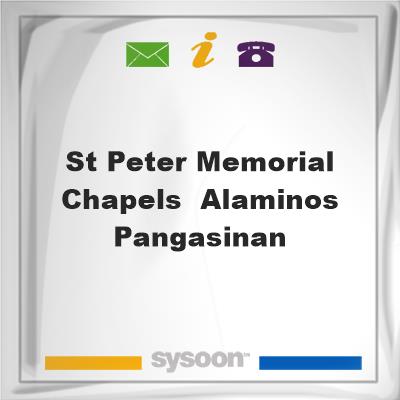 St. Peter Memorial Chapels- Alaminos, PangasinanSt. Peter Memorial Chapels- Alaminos, Pangasinan on Sysoon