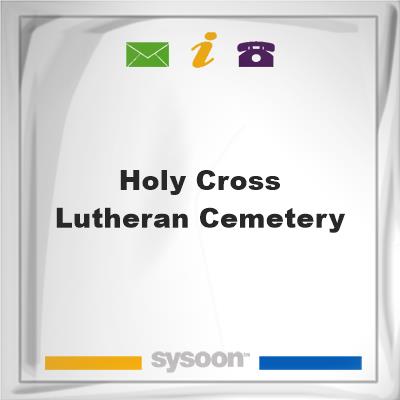 Holy Cross Lutheran Cemetery, Holy Cross Lutheran Cemetery