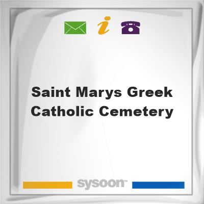 Saint Marys Greek Catholic Cemetery, Saint Marys Greek Catholic Cemetery