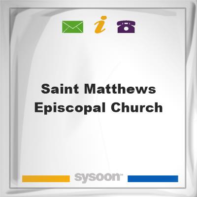 Saint Matthews Episcopal Church, Saint Matthews Episcopal Church