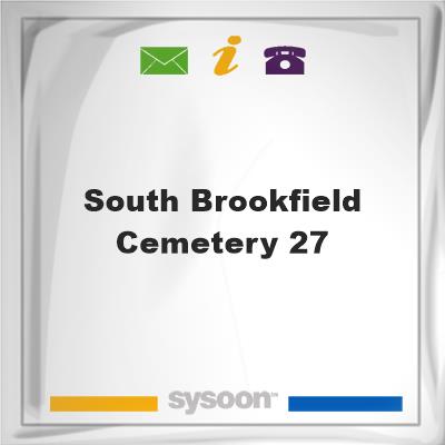 South Brookfield Cemetery #27, South Brookfield Cemetery #27