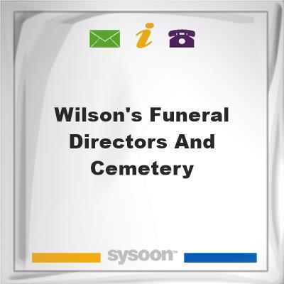 Wilson's Funeral Directors and Cemetery, Wilson's Funeral Directors and Cemetery