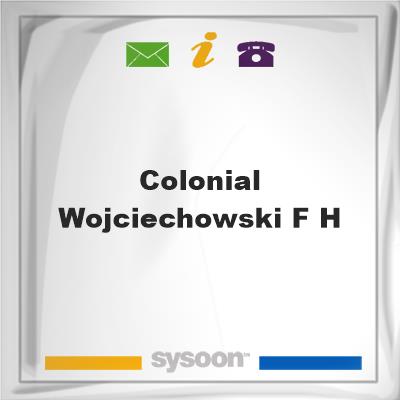 Colonial-Wojciechowski F HColonial-Wojciechowski F H on Sysoon