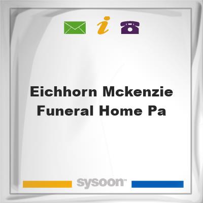 Eichhorn-McKenzie Funeral Home PAEichhorn-McKenzie Funeral Home PA on Sysoon