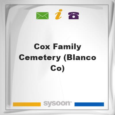 Cox Family Cemetery (Blanco Co), Cox Family Cemetery (Blanco Co)