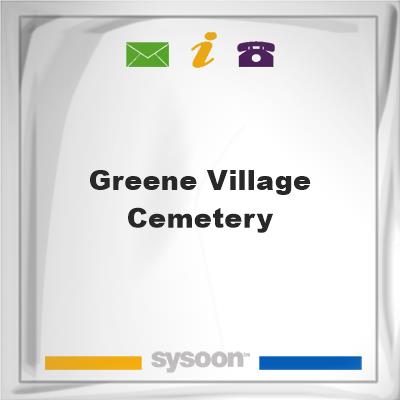 Greene Village Cemetery, Greene Village Cemetery