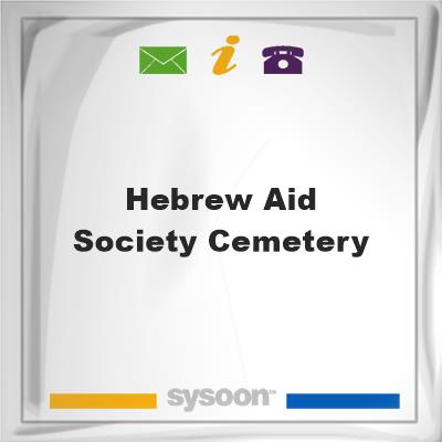 Hebrew Aid Society Cemetery, Hebrew Aid Society Cemetery
