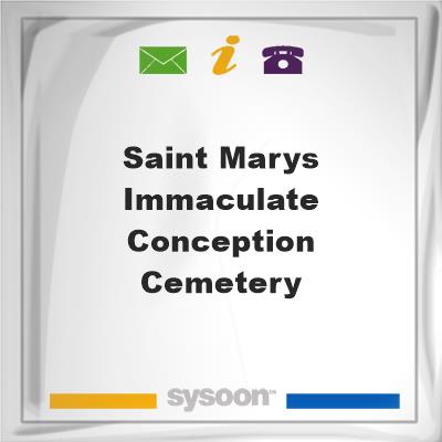 Saint Marys Immaculate Conception Cemetery, Saint Marys Immaculate Conception Cemetery
