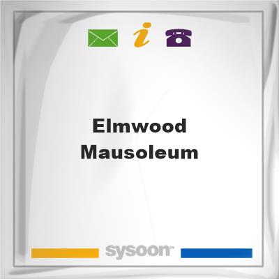 Elmwood--Mausoleum, Elmwood--Mausoleum